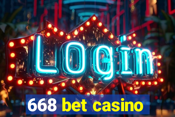 668 bet casino